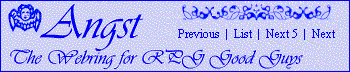 Angst, the webring for RPG 
good guys